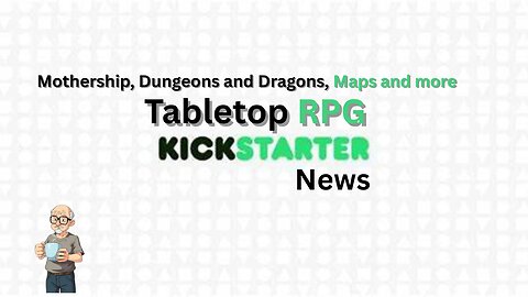 Tabletop Crowdfunding news. Mothers day eddition
