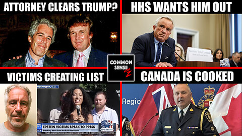Trump Aided Epstein Case, RFK Jr. Petition Grows, Victim List Leak, Canada Wants You To Comply