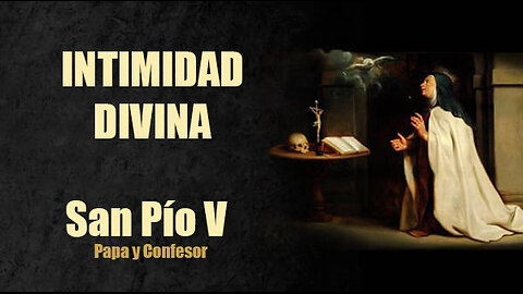 INTIMIDAD DIVINA - LECTURAS Y MEDITACION