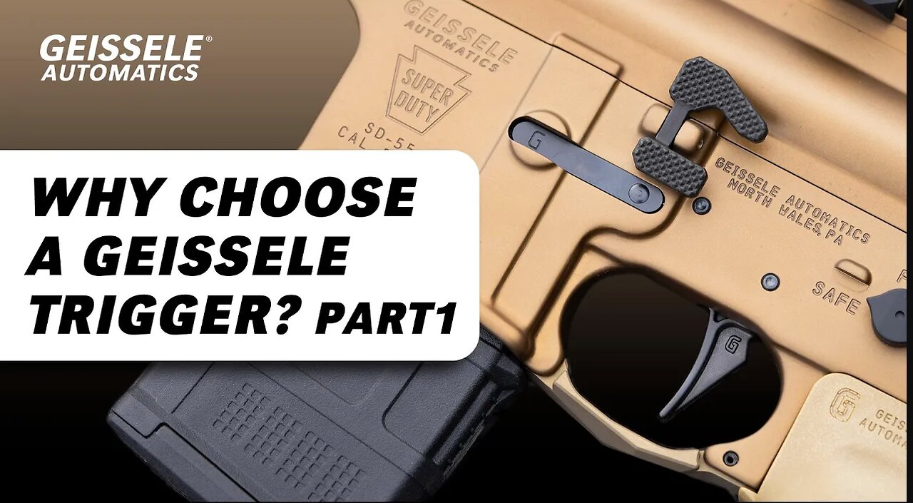What's the Best Geissele Trigger? (part 1)