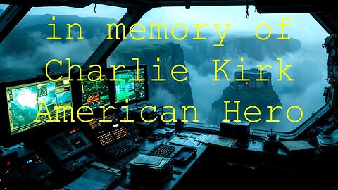 in memory of Charlie Kirk, American Hero.