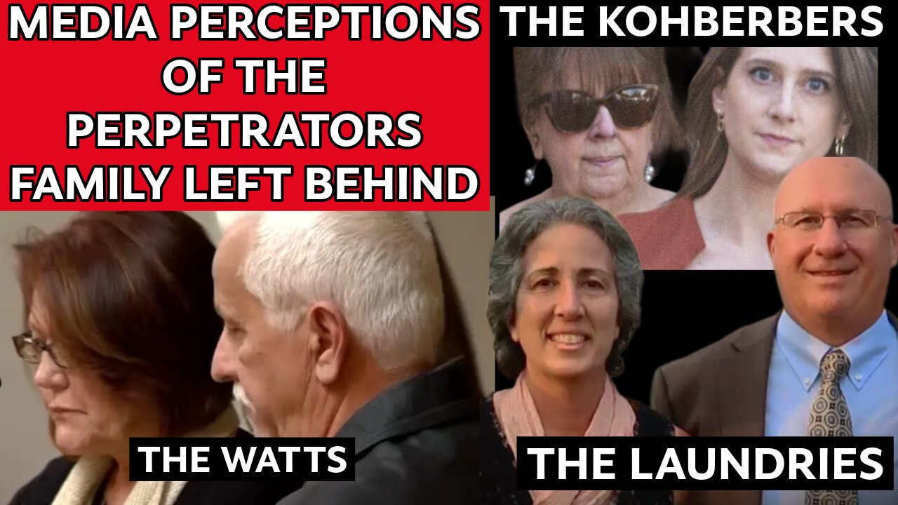 SPECIAL LIVE STREAM- MEDIA PERCEPTIONS OF THE PERPETRATORS FAMILY LEFT BEHIND