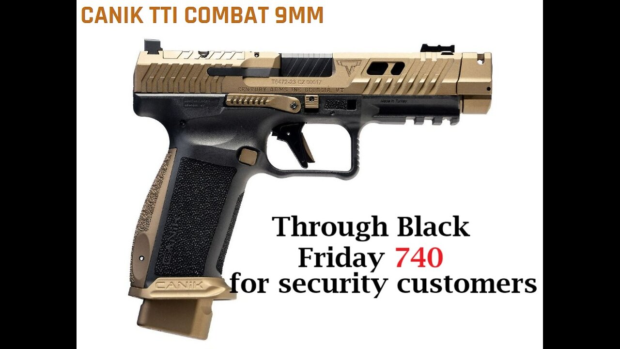 CANIK SIG MORE - PRE ORDER FOR BLACK FRIDAY