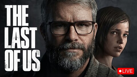 🔴LIVE - THE SILVER GAUNTLET - THE LAST OF US - MAX DIFFICULTY
