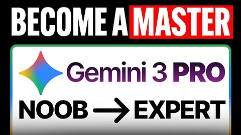 Google Gemini 3 Pro: From Beginner to Expert in 10 Minutes!