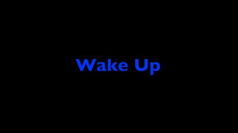 WAKE UP