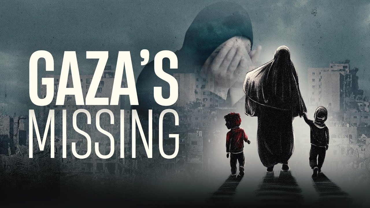 Gaza's Missing by TRT World