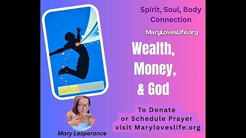 Ep 23: Wealth, Money & God... SPIRIT SOUL BODY
