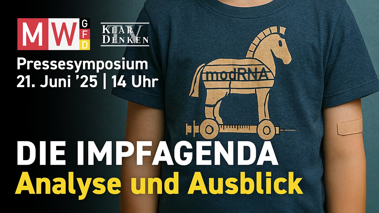 LIVE | MWGFD Pressesymposium: DIE IMPFAGENDA - Analyse und Ausblick