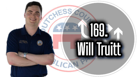 169. Will Truitt, Candidate for Dutchess County Comptroller
