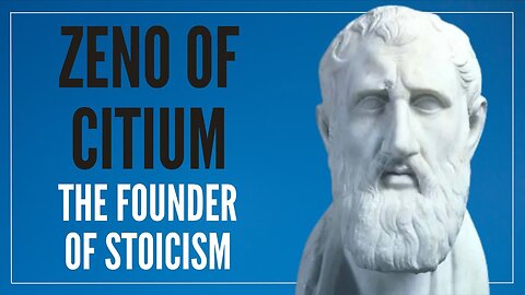 Zeno of Citium: The Forgotten Founder of Stoicism