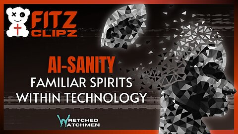 AI-Sanity: Familiar Spirits Within Technology
