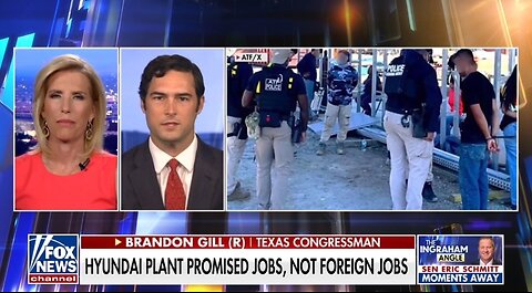 Rep Brandon Gill: Illegal Immigrants Take American Jobs