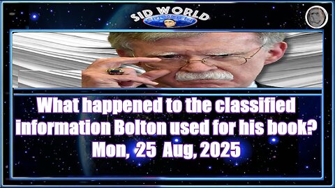 What happened to the classified information Bolton used for his book