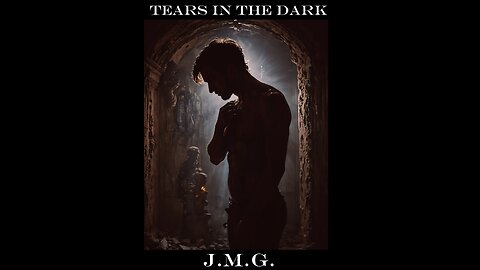 Tears in the Dark by John M. Gunn