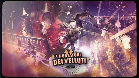 Arknights Official Trailer - I Portatori dei Velluti