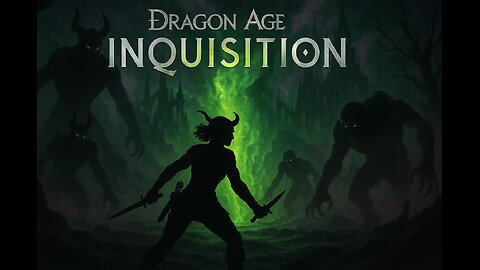 Dragon Age Inquisition Episode 4