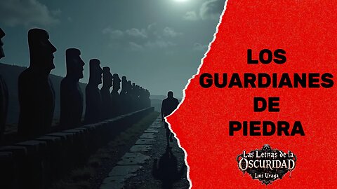 Los guardianes de piedra