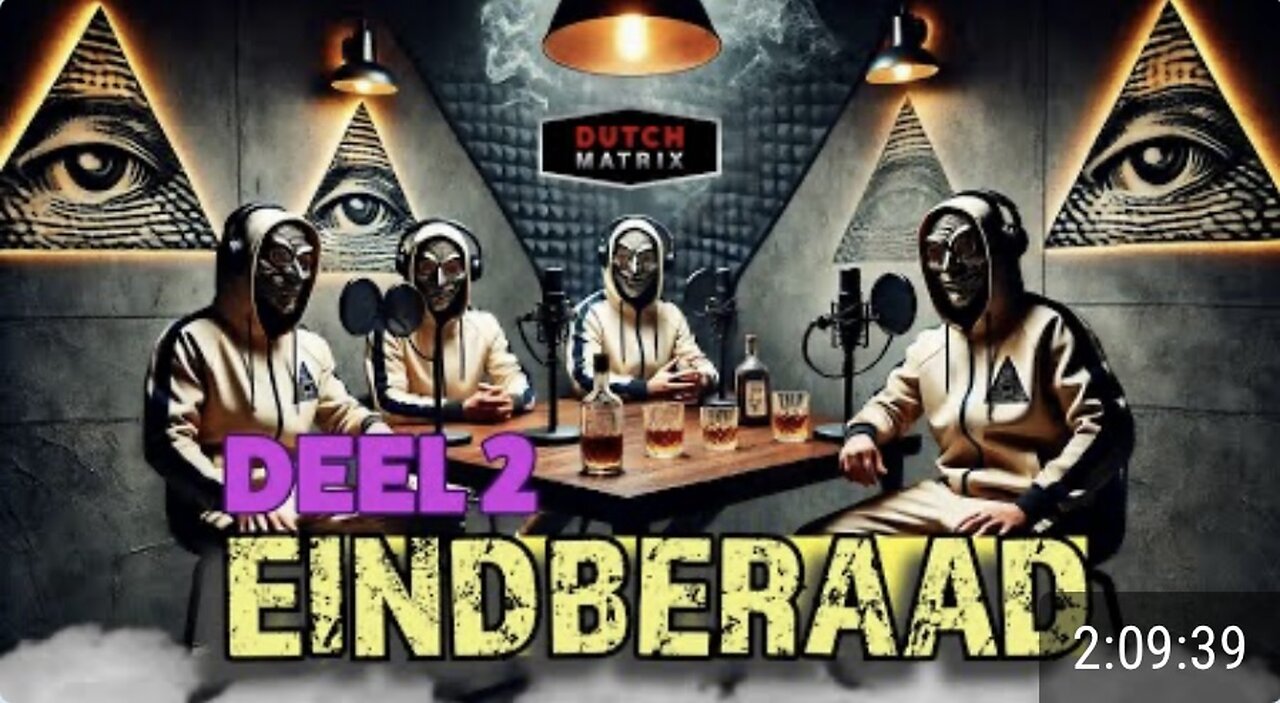 Livestream Dutchmatrix deel 26 eindberaad deel 2
