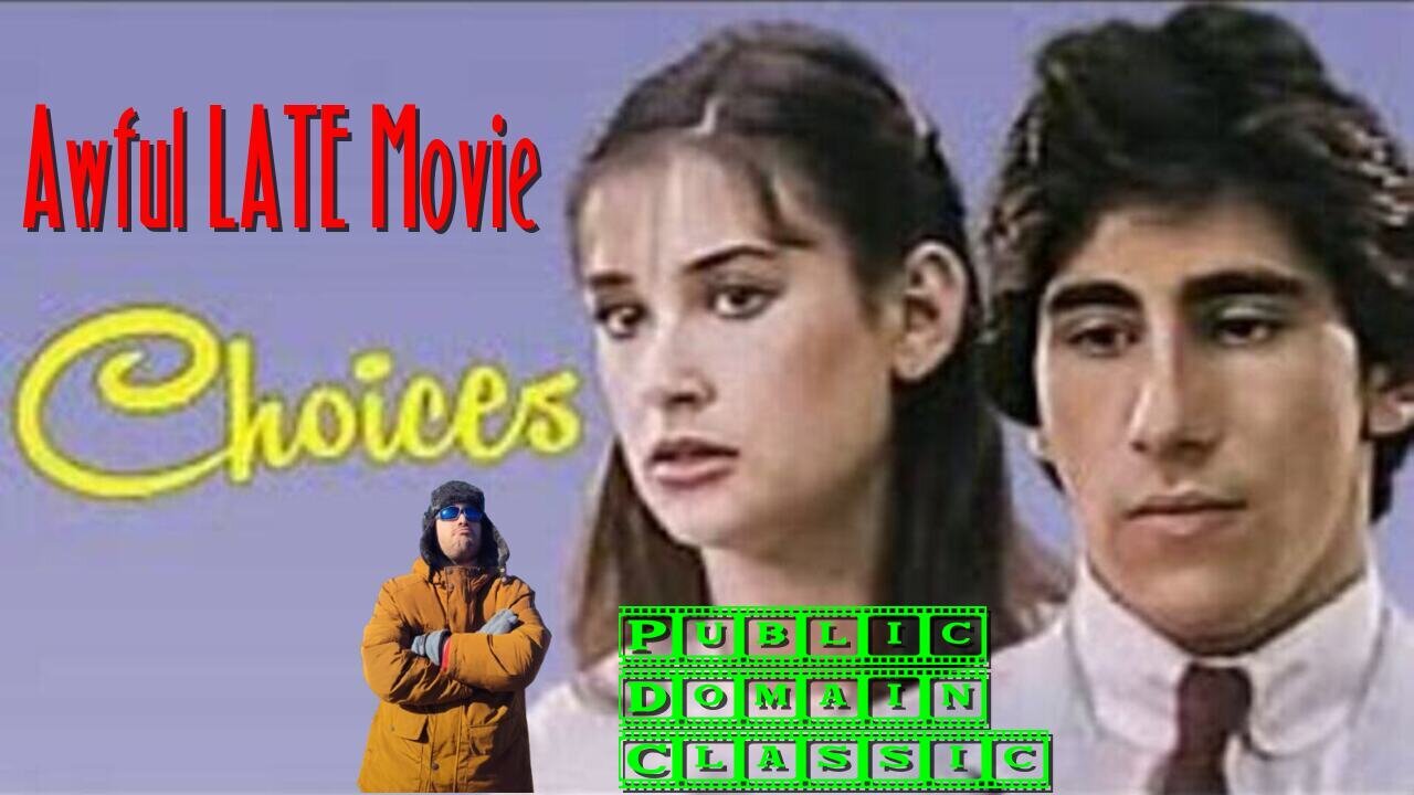 AWFULL LATE MOVIE:Choices-Demi Moore Victor French and Billy Barty