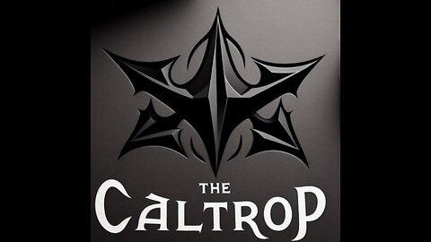 Caltrop Wednesday edition!