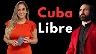 The Lou Perez Podcast: Cuba Libre - Gaby Blanco Parses Truth & Commie Propaganda