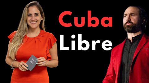 The Lou Perez Podcast: Cuba Libre - Gaby Blanco Parses Truth & Commie Propaganda