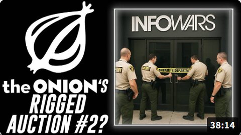 BREAKING: The Onion- Backed By Michael Bloomberg- Has Publicly Launched A New Plan To Take Over Alex Jones' Infowars After Their November 2024 Rigged Auction Failed!