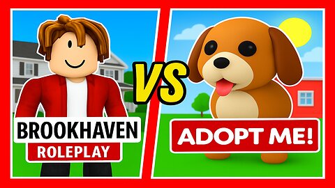 Brookhaven RP vs Adopt Me! 🔥 Which Roblox Game is Better in 2025?