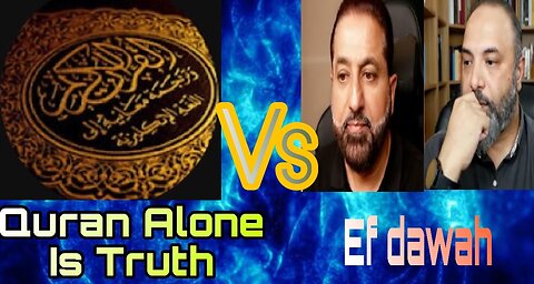 Quran only muslim vs sunni debate (efdawah)