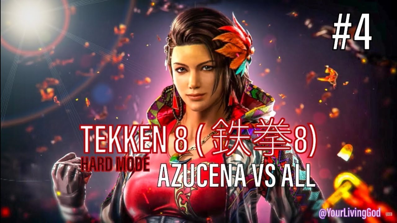 TEKKEN 8 ( 鉄拳8) COLLECTORS EDITION ᕈS5 🎮 : AZUCENA MILAGROS ORTIZ CASTILLO : Vs ALL : PART FOUR