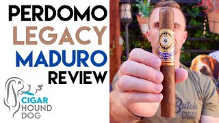 Perdomo Legacy Maduro Cigar Review