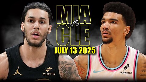 Cleveland Cavaliers vs Miami Heat Full Game Highlights | 2025 NBA Summer League