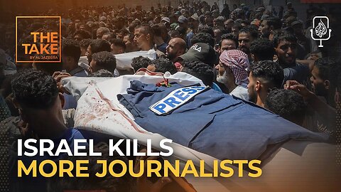 Israel Kills More Journalists
