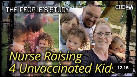 Nurse Raising 4 Unvaccinated Kids - Jacqueline Cole