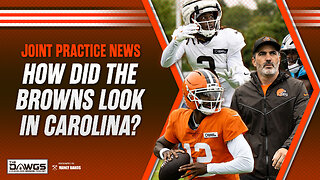 How Did the Browns Look at Joint Practice with the Panthers?