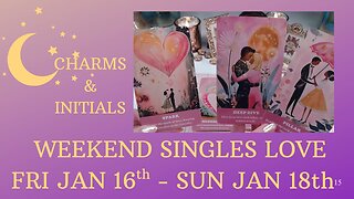 💖A SURPRISE OFFER🤯I CAN'T GET ENOUGH OF YOU💖💋 💘WEEKEND FORECAST