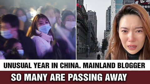 Qualcosa non va quest'anno. Blogger della Cina continentale così tante persone stanno morendo
