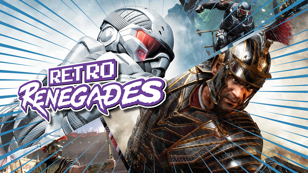 🎮 Retro Renegades - Episode: Crytek Me A River, BITCH!🎮