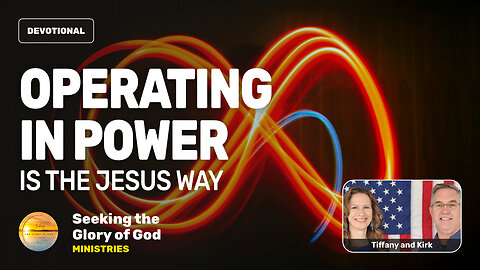 The Jesus Way - Operating in Power! (Power & Faith) - Tiffany Root & Kirk VandeGuchte