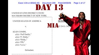 United States v. Combs: Diddy on Trial Day 13 (May 30, 2025)