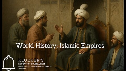 World History: Islamic Empires Lesson