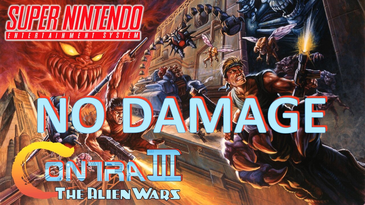 Contra III: The Alien Wars (SNES) Hard difficulty - No hit