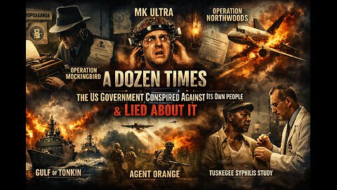 A Dozen Times The US Government Conspired Against Its Own People & Lied About It