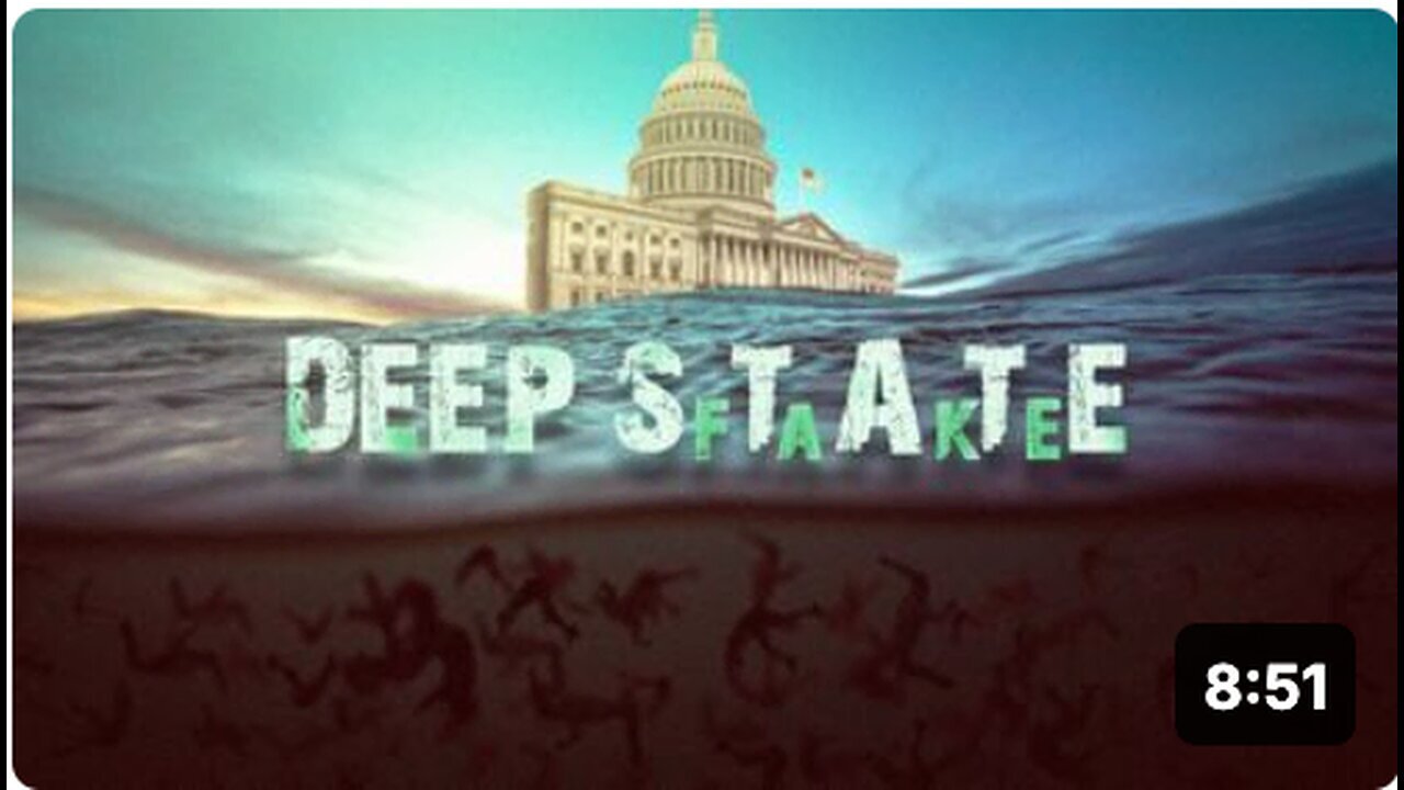 "Deep State Exposed: Brace Yourself Before Watching"