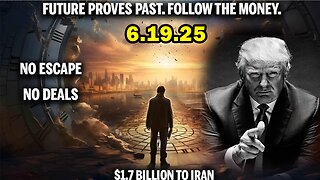 And We Know Urgent Emergency 6.19.25: "Obama Gave $1.7 Bn To Iran, No Deals, Much Will Be Revealed"