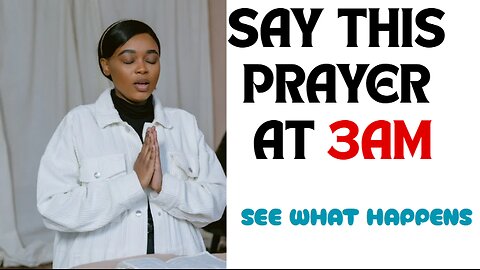 3AM Prayer for Breakthrough & Spiritual Awakening | Powerful Midnight Intercession