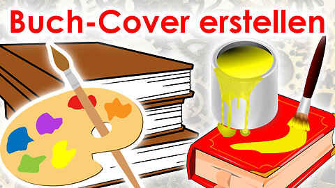 Buch-Cover erstellen: Anforderungen, Design, Tipps (Wie funktioniert Selfpublishing?)