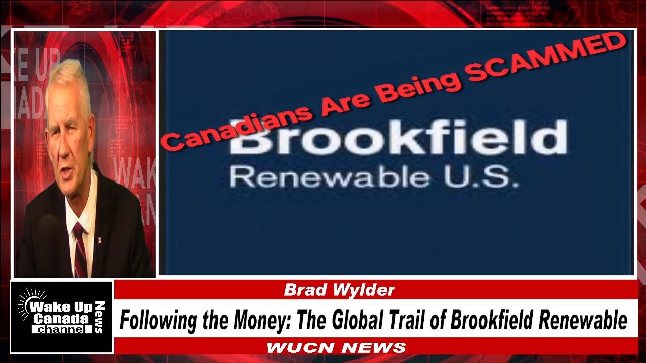 WUCN-Epi#434- Following the Money: The Global Trail of Brookfield Renewable