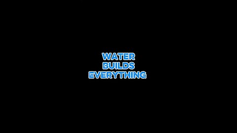 Waters Build Everything 😁